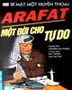 Arafat – Một Đời Cho Tự Do
